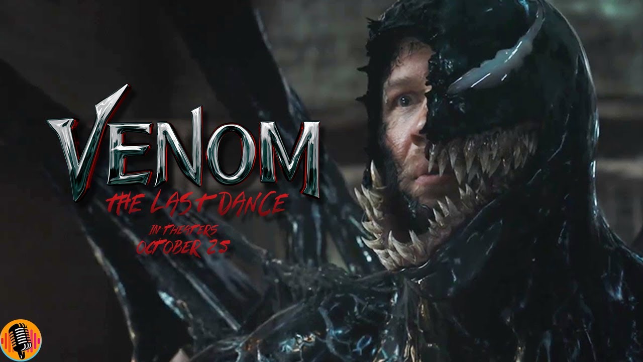 Eddie Brock Unleashed! “Venom: The Last Dance” Trailer is Pure Carnage