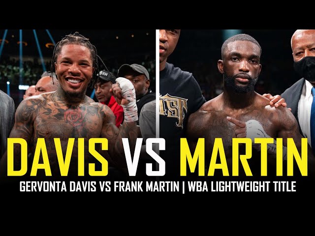 Davis vs. Martin: Missed the Fight? Here's How to Catch the Next One