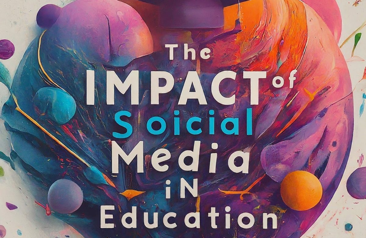 Revolutionizing Learning: The Impact of Social Media in Education